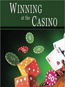 Winning at the Casino